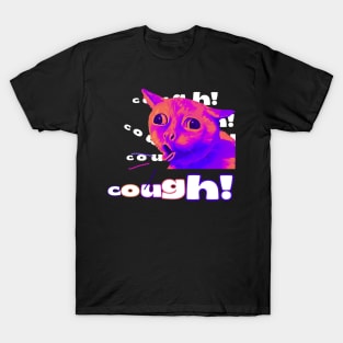 Coughing Cat T-Shirt